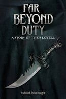 Far Beyond Duty