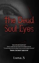 The Dead Soul Eyes-9781035869398
