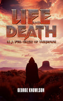 Life and Death Is a Full Circle of Unknown-9781035870431