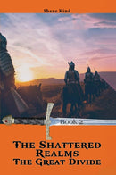 The Shattered Realms Book 2: The Great Divide-9781035871001