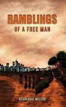 Ramblings of a Free Man-9781035871742