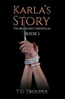 Karla's Story : The Branford Chronicles Book 1-9781035874576