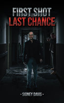 First Shot: Last Chance-9781035874767