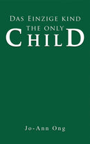 Das Einzige Kind / The Only Child-9781035876044