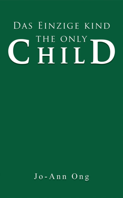 Das Einzige Kind / The Only Child-9781035876044