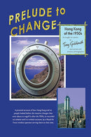 Prelude to Change, Hong Kong of the 1950s-9781035876402