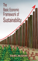 The Basic Economic Framework of Sustainability-9781035876457