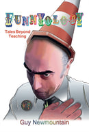 Funnyology : Tales Beyond Teaching-9781035876501