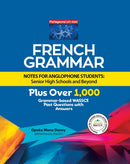 French Grammar Notes for Anglophone Students: Senior High Schools and Beyond-9781035876631