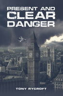 Present and Clear Danger-9781035877317