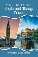 Whispers of the Maple and Mango Trees-9781035877768