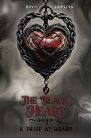The Black Heart Saga : A Thief at Heart-9781035878420