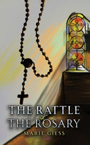 The Rattle of the Rosary-9781035878994
