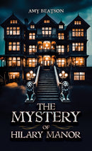 The Mystery of Hilary Manor-9781035880874