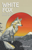 White Fox : Book I in the Story of Santa Tierra-9781035882878