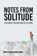 Notes from Solitude : Childhood, Dreams and Reflections-9781035883721