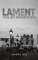 Lament for My Hometown-9781035883769