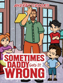 Sometimes Daddy Gets It Wrong-9781035884025