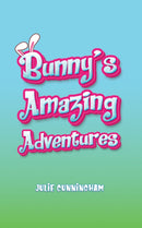 Bunny's Amazing Adventures-9781035884360
