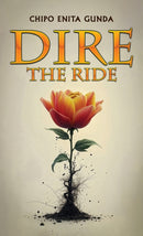 Dire: The Ride