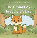 The Proud Fox, Freddie's Story-9781035885145