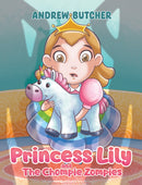 Princess Lily and The Chompie Zompies-9781035885282