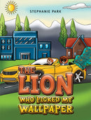 The Lion Who Picked My Wallpaper-9781035885442
