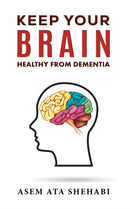 Keep Your Brain Healthy From Dementia
