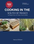Cooking in the South of France: An Elegant View on Classic French Dishes-9781035886517