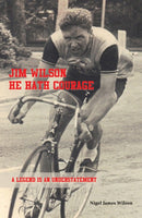 Jim Wilson: He Hath Courage