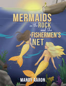 Mermaids on the Rock and the Fishermen's Net-9781035886746