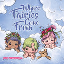 Where Fairies Come From-9781035888214