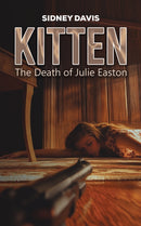 Kitten: The Death of Julie Easton-9781035888238