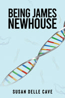 Being James Newhouse-9781035888252