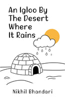 An Igloo by the Desert Where It Rains-9781035889648