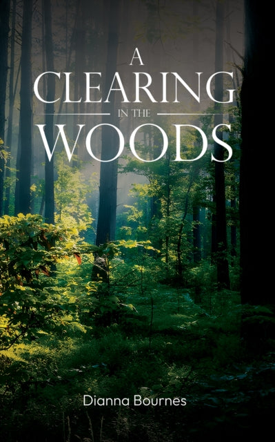 A Clearing in the Woods-9781035889662
