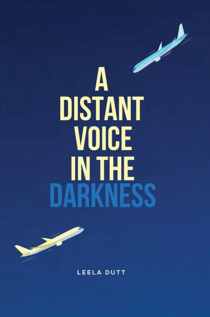 A Distant Voice in the Darkness-9781035889761