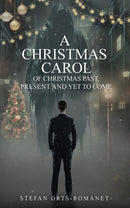 A Christmas Carol: Of Christmas Past, Present and Yet to Come-9781035890071