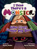 I Think There's a Monster Who Lives Under My Bed-9781035890248