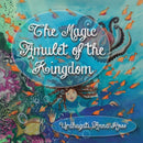 The Magic Amulet of the Kingdom-9781035891764