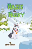 Hazie the Husky-9781035891887
