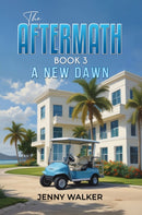 The Aftermath: Book 3 : A New Dawn-9781035892129