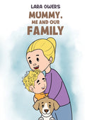 Mummy, Me and Our Family-9781035892709