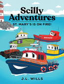 Scilly Adventures; St. Mary's is on Fire!-9781035892723