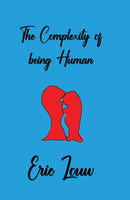 The Complexity of Being Human-9781035892853