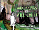 Wanderings of a Wild Child-9781035893140