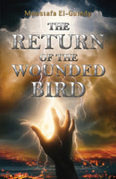 The Return of the Wounded Bird-9781035897315