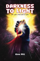 Darkness to Light: The Love that Saved Her-9781035897445