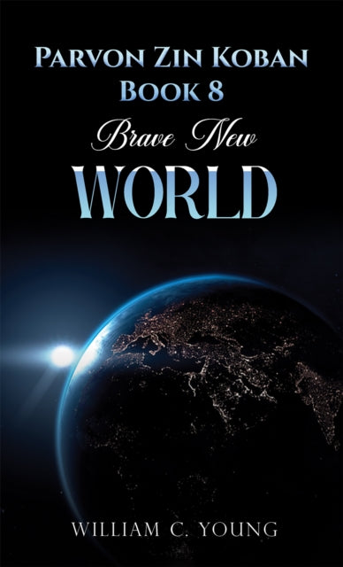 Parvon Zin Koban Book 8: Brave New World-9781035898732
