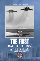 The First RAF ‘Top Guns’ at Red Flag